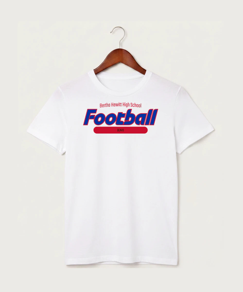 Bertha Hewitt High School Football (Boys) - White T-Shirt - Full Front