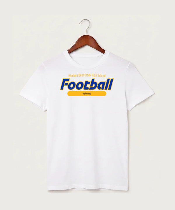 Wadena Deer Creek High School Football (Boys) - White T-Shirt - Full Front